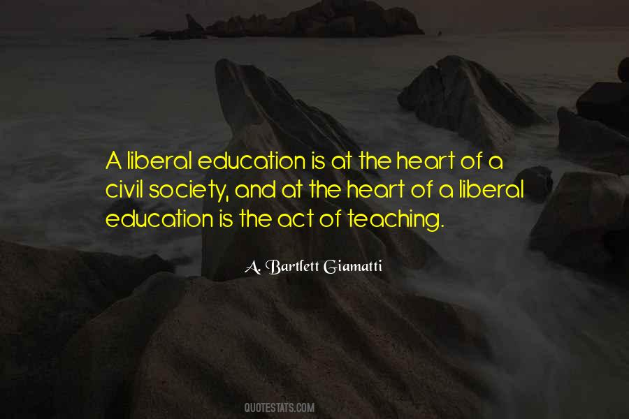 Quotes About Liberal Education #1313873