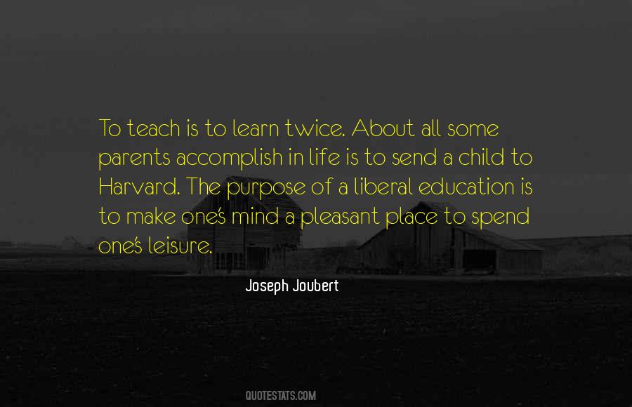 Quotes About Liberal Education #1749409