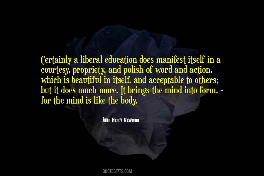 Quotes About Liberal Education #353077