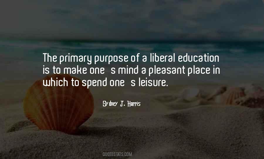 Quotes About Liberal Education #633566