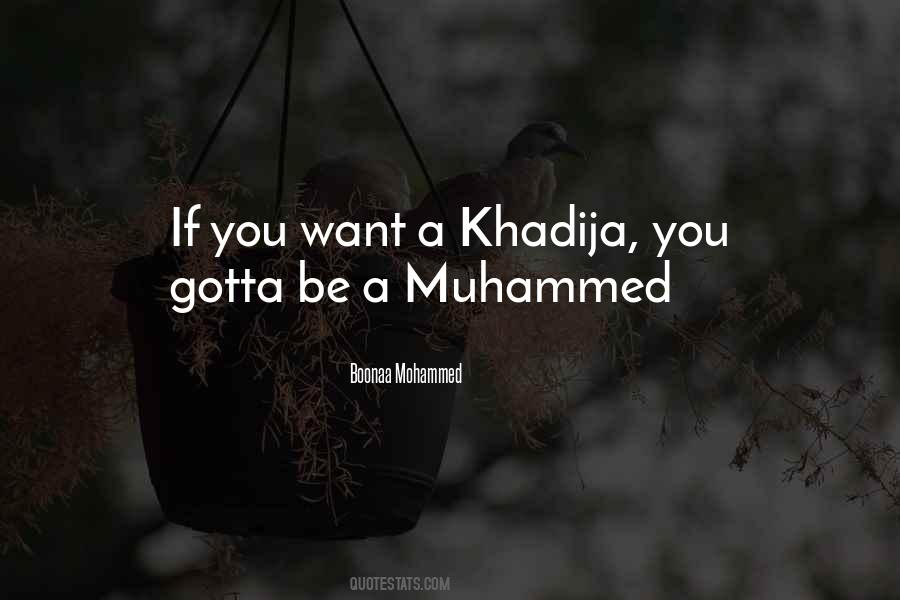 Quotes About Khadija #451691