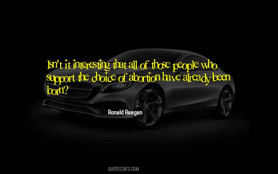 Pro Life Or Pro Choice Quotes #1683059