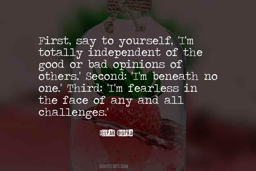 Bad Opinions Quotes #1324747