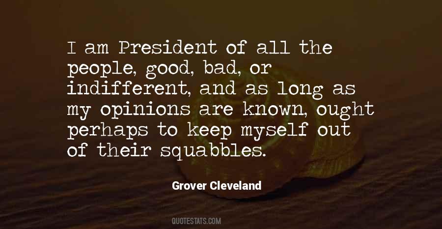Bad Opinions Quotes #247065