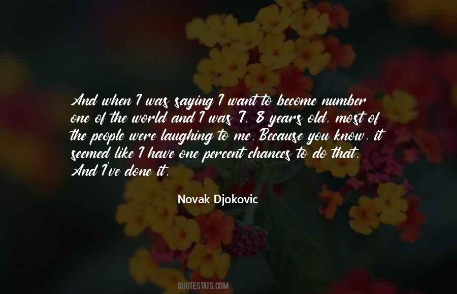 Quotes About Djokovic #934580