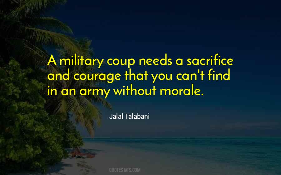 Quotes About Sacrifice Military #1707424
