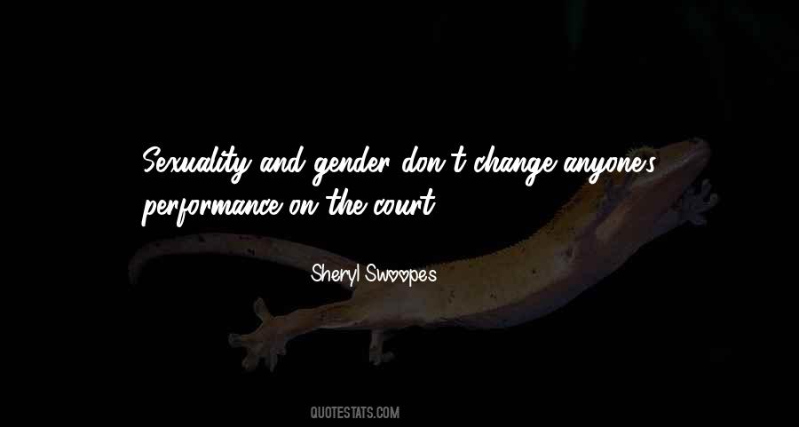 Gender Change Quotes #1257661