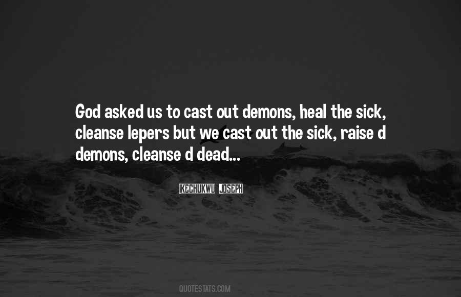 Quotes About Healing The Sick #510944