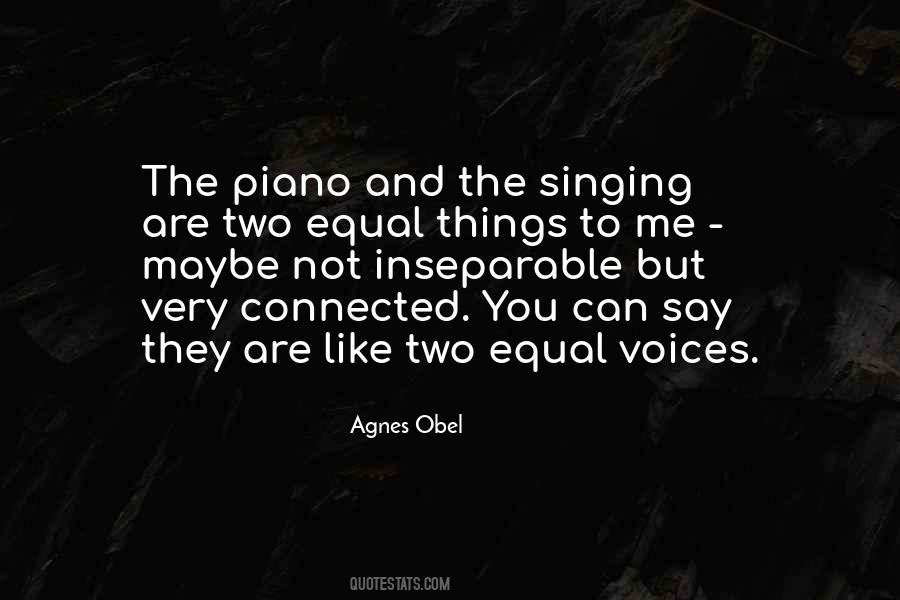 Quotes About Singing Voices #1136980