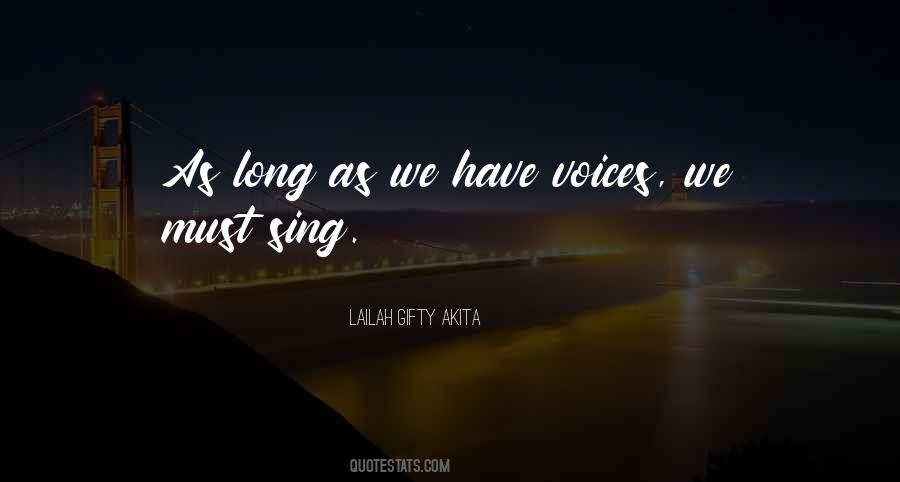 Quotes About Singing Voices #1227460
