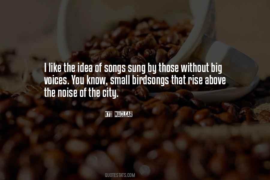 Quotes About Singing Voices #339180