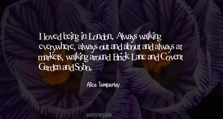 Quotes About Soho London #355605