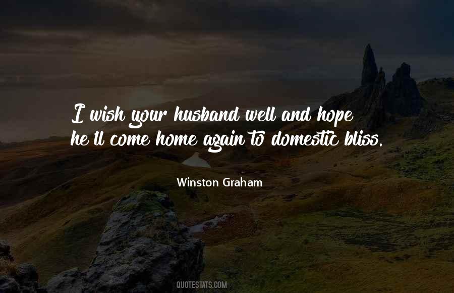 Quotes About Domestic Bliss #1543422