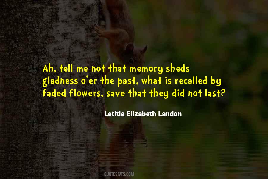 Faded Memory Quotes #1851462