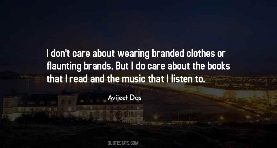 Quotes About Branded Clothes #804639