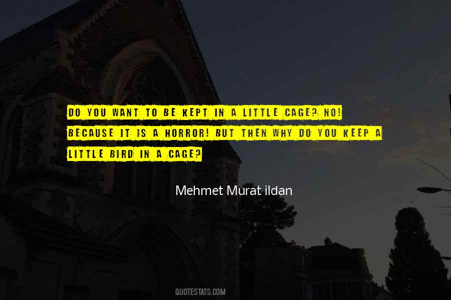 Cage Bird Quotes #1725937