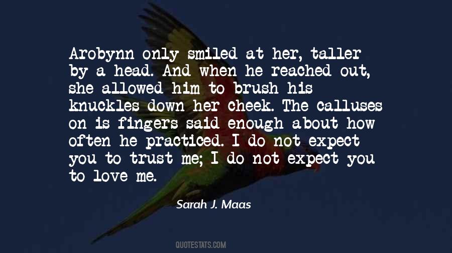 Quotes About When Love Is Not Enough #1234556