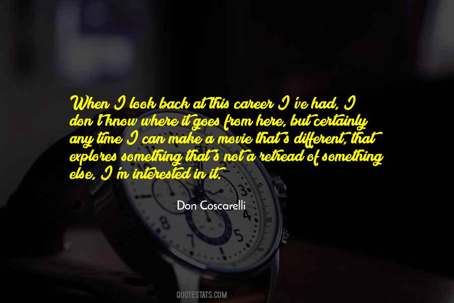 Only Time You Should Look Back Quotes #1878685