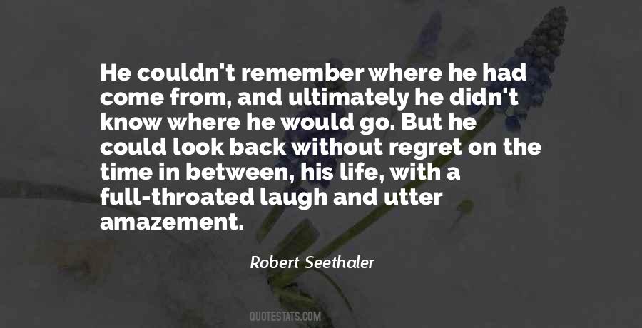 Only Time You Should Look Back Quotes #48162