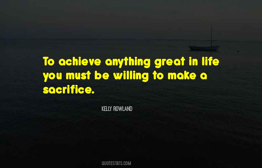 Quotes About Sacrifice In Life #438981