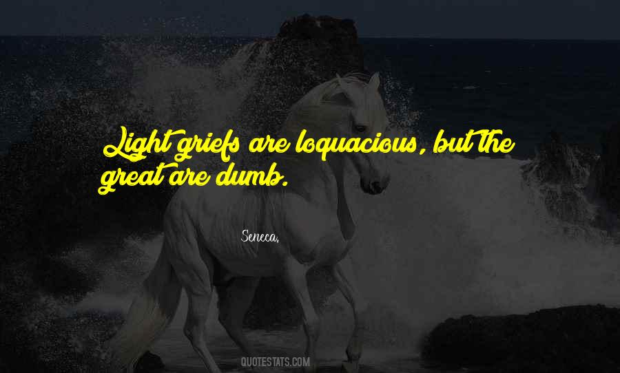 Quotes About Loquacious #1195516