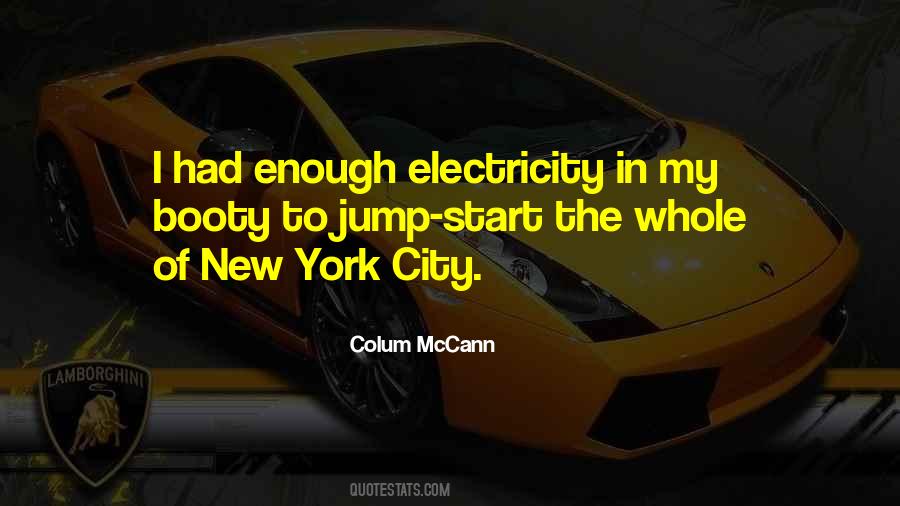 Quotes About Electricity #1054826