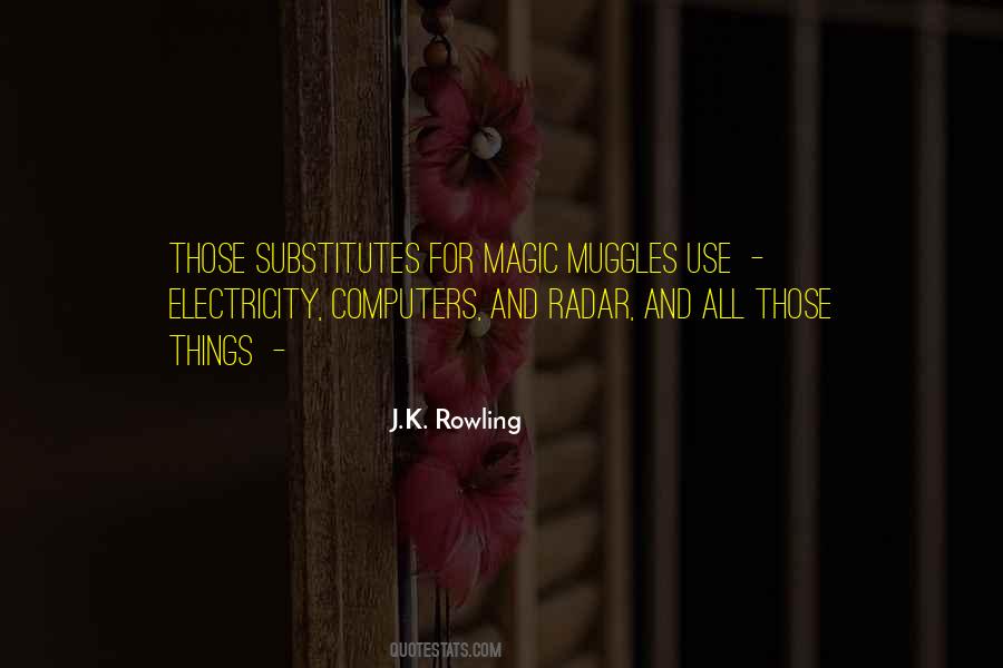 Quotes About Electricity #1345986