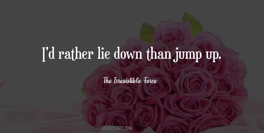 Jump Up Quotes #457352