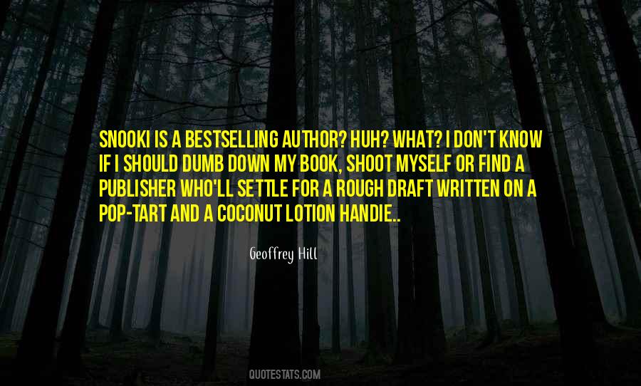 On Writing A Book Quotes #167135