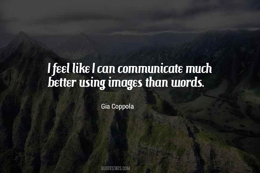 Quotes About Using Words #230474