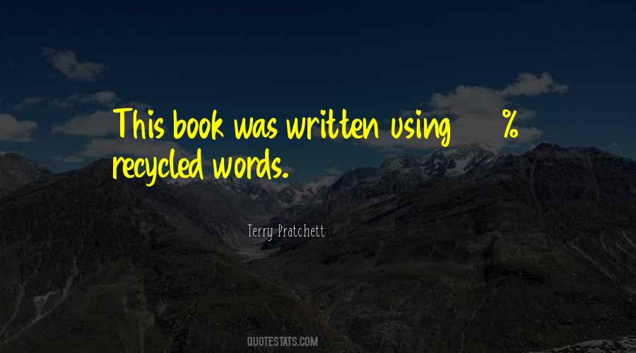 Quotes About Using Words #756949