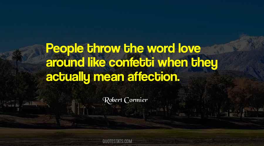 Quotes About The Word Love #1514671
