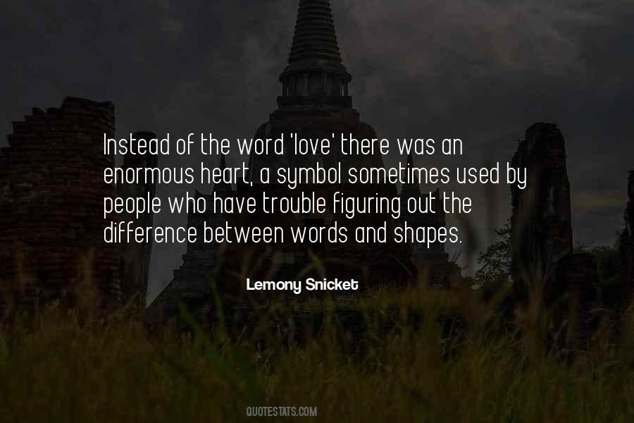 Quotes About The Word Love #528298