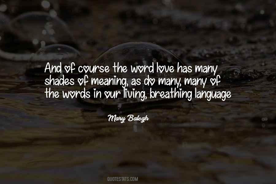 Quotes About The Word Love #617552