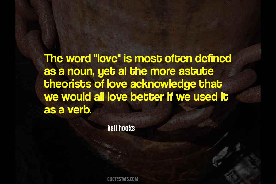 Quotes About The Word Love #790833