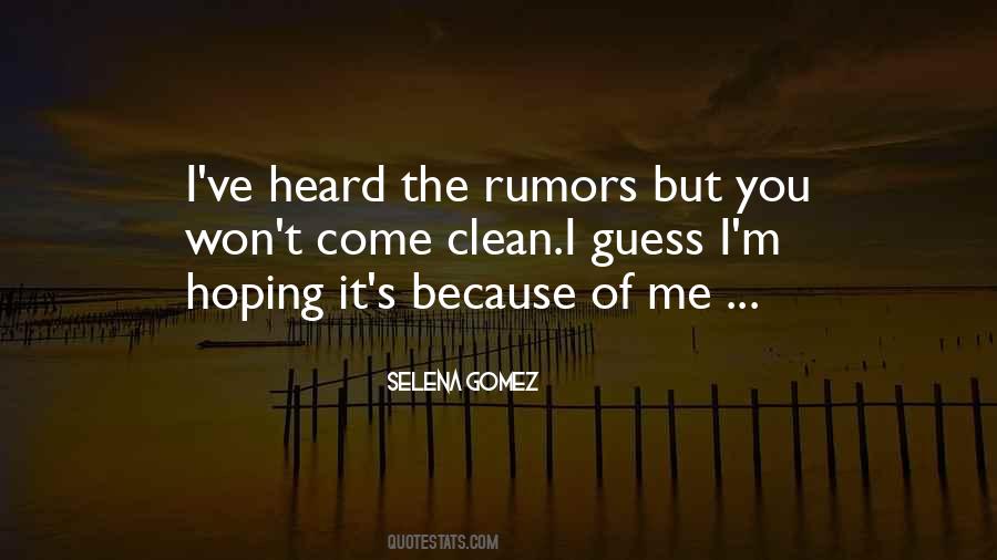 Quotes About Rumors #1279188