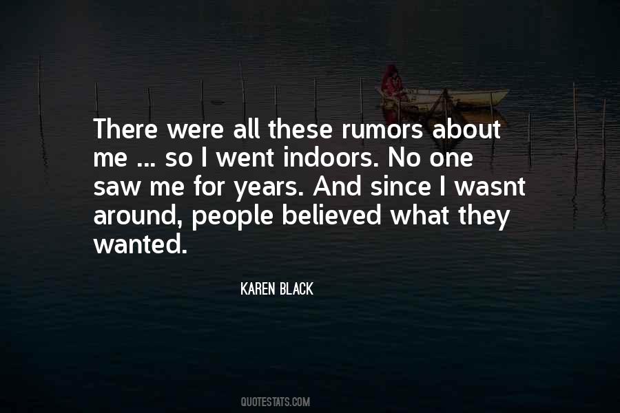 Quotes About Rumors #1351272