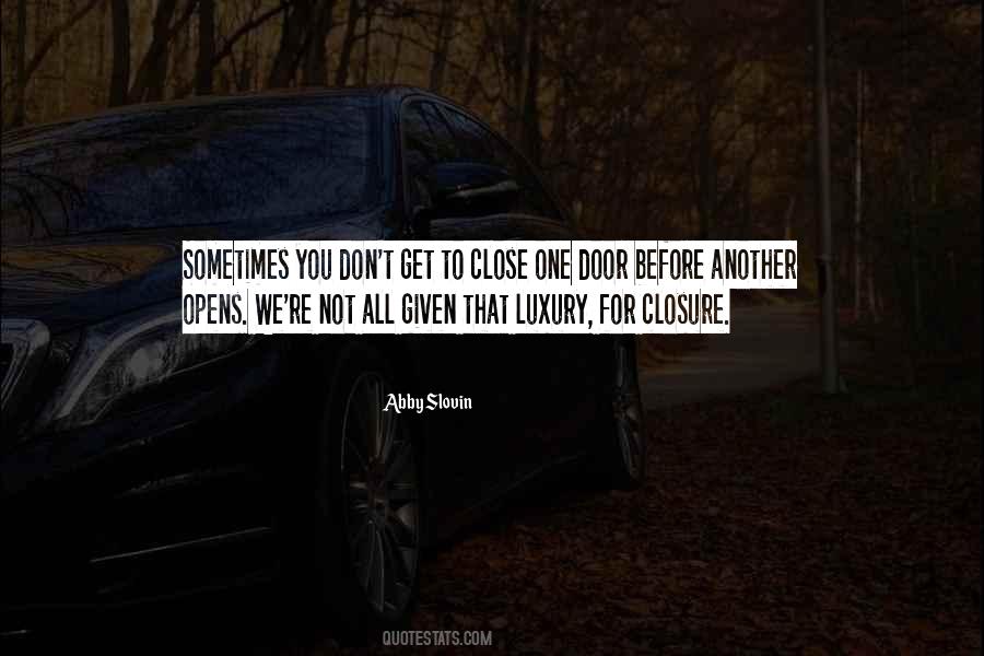 Quotes About No Closure #591697