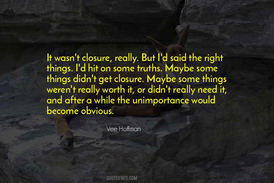 Quotes About No Closure #763778
