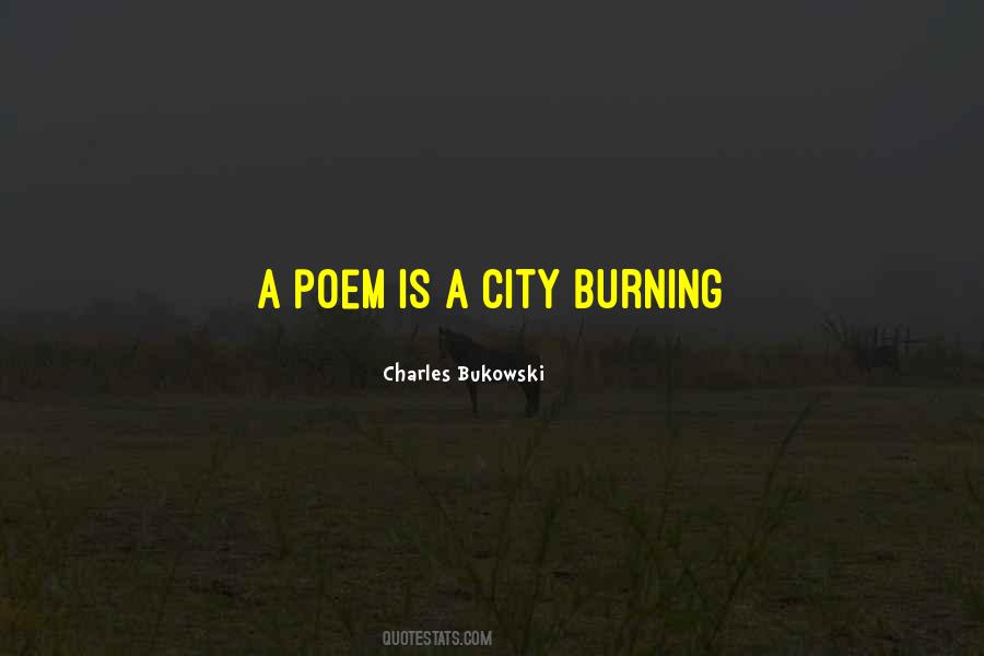 Poem Fire Quotes #1128016