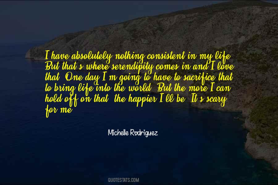 Quotes About Sacrifice For Life #840070