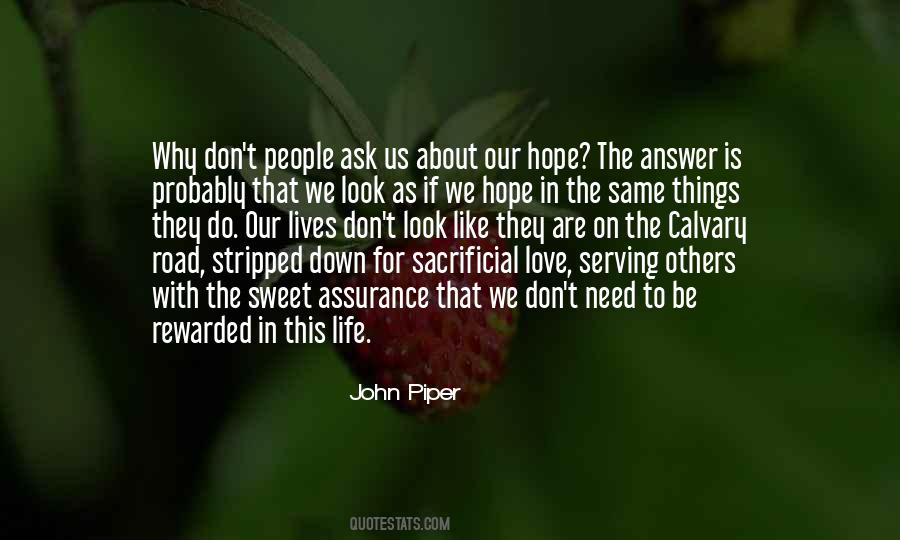 Quotes About Sacrifice For Life #944709