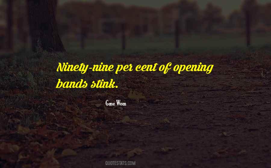 Ninety Nine Quotes #1152379