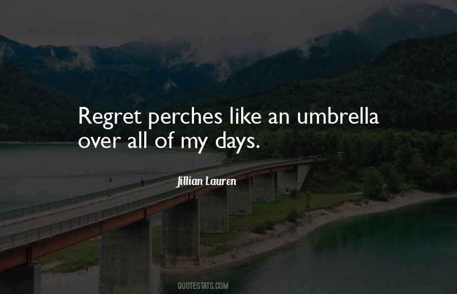 Quotes About Regret #1790490