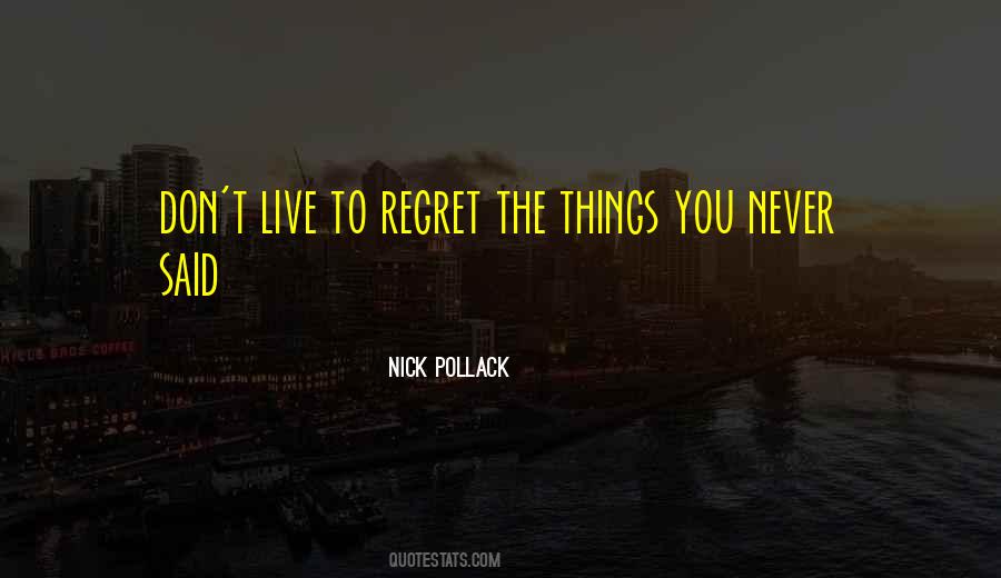 Quotes About Regret #1814865