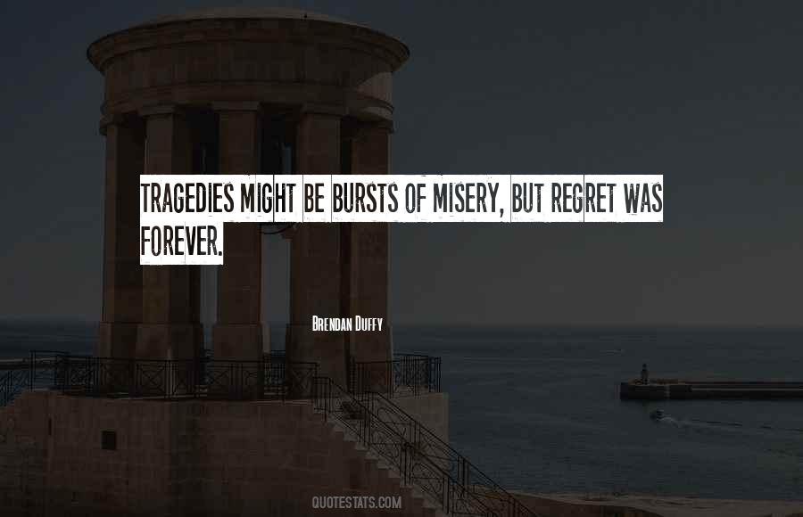 Quotes About Regret #1854484