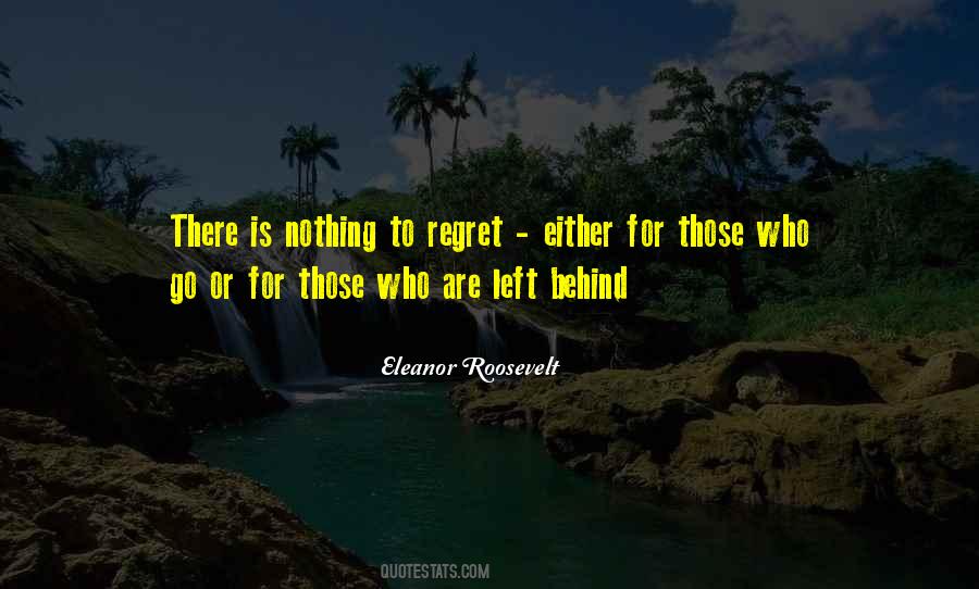 Quotes About Regret #1855383