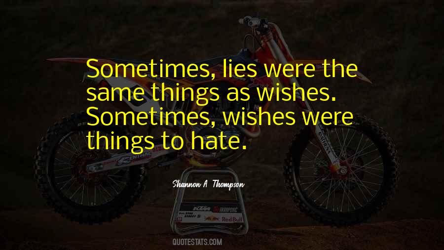 Liars Lies Quotes #1704811