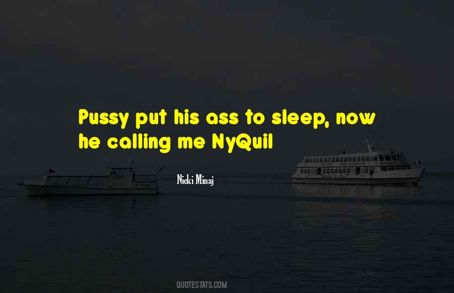 Quotes About Nyquil #1835914