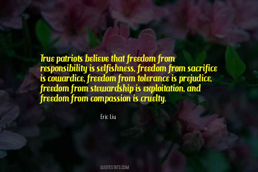 Quotes About Sacrifice And Freedom #1596606